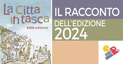 Il racconto de La Città in Tasca 2024